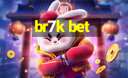 br7k bet