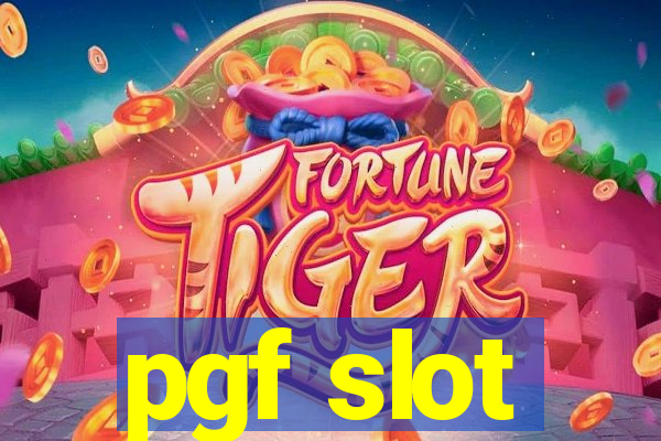 pgf slot