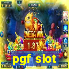 pgf slot