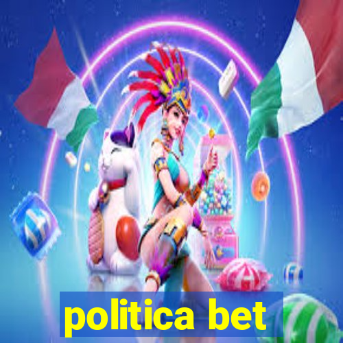 politica bet