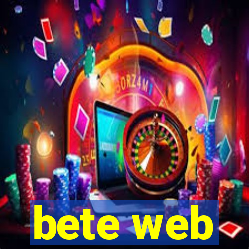 bete web