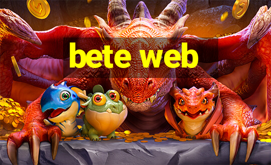 bete web