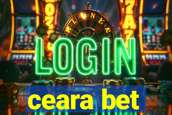 ceara bet