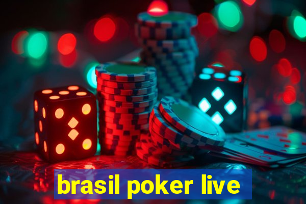 brasil poker live