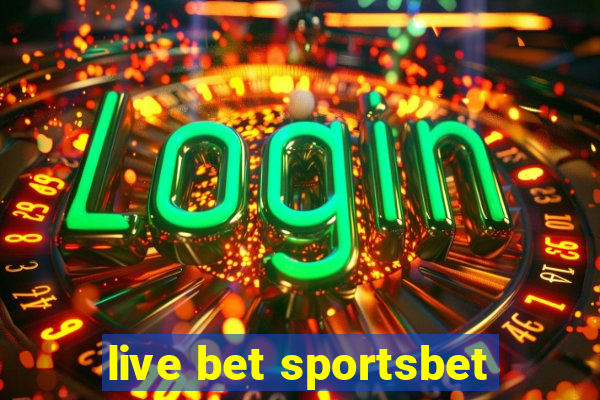 live bet sportsbet