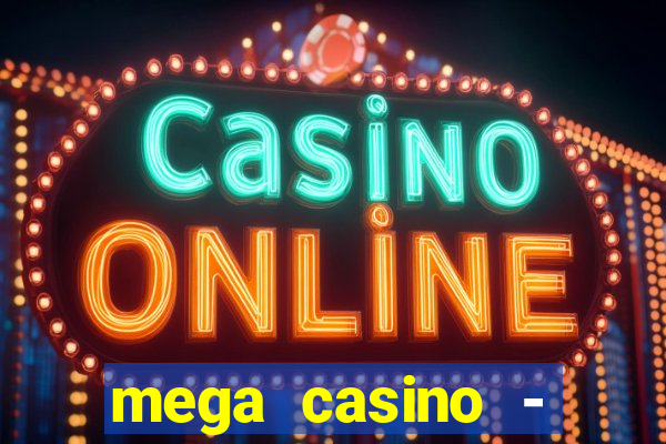 mega casino - tigre vs drag?o