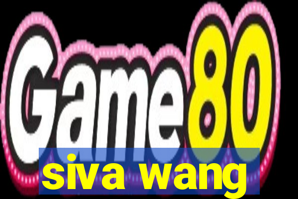 siva wang