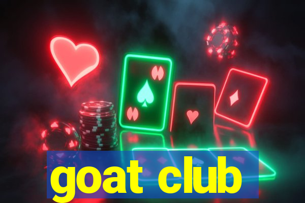 goat club