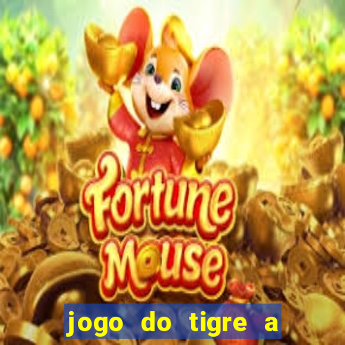 jogo do tigre a partir de 1 real