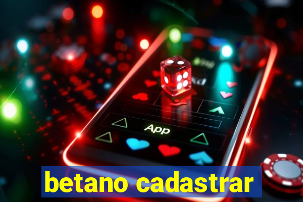 betano cadastrar