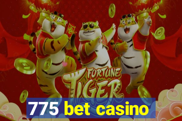 775 bet casino