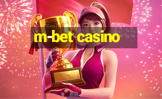 m-bet casino