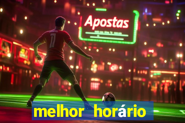 melhor horário para jogar estrela bet