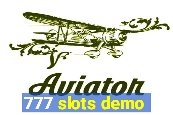 777 slots demo