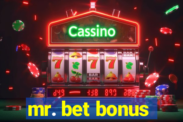 mr. bet bonus