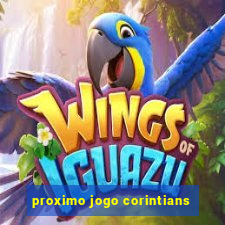 proximo jogo corintians