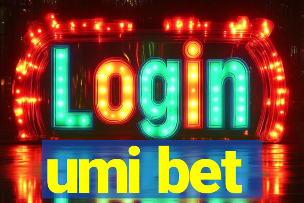 umi bet