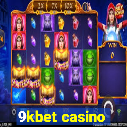 9kbet casino