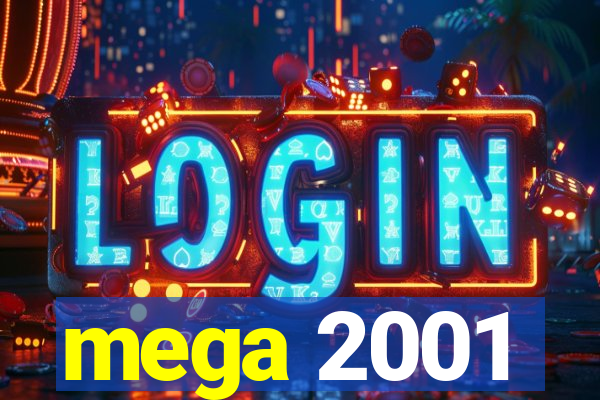 mega 2001