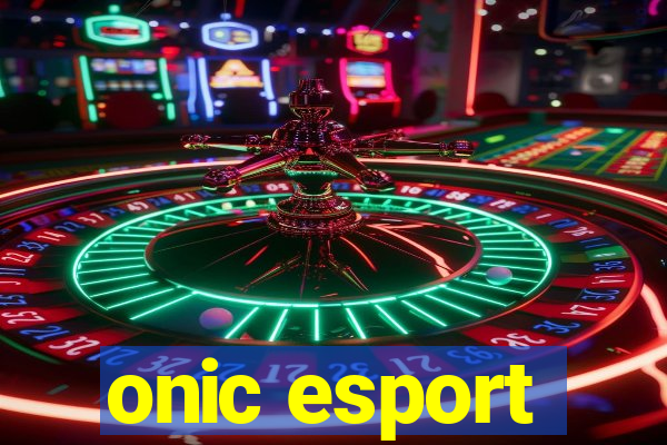 onic esport