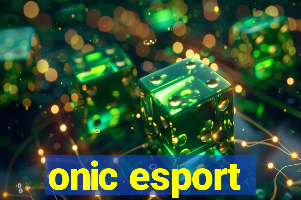 onic esport