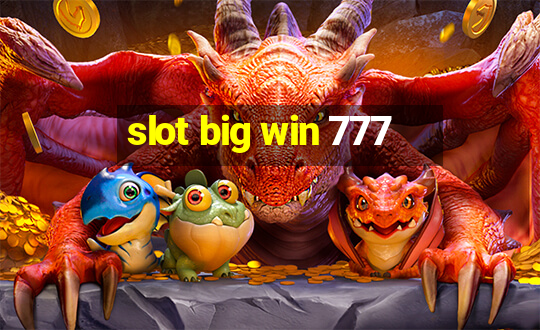 slot big win 777