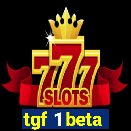 tgf 1 beta