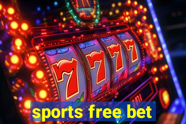 sports free bet