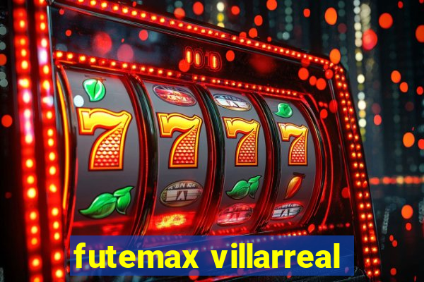 futemax villarreal