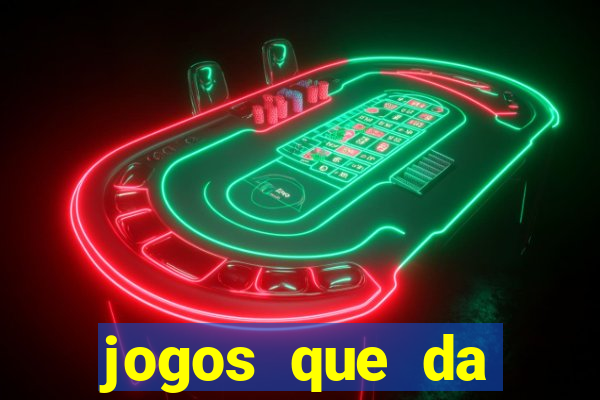 jogos que da b么nus no cadastro