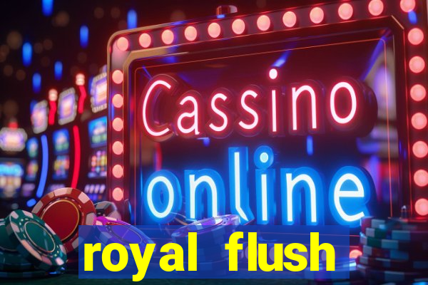 royal flush straight flush