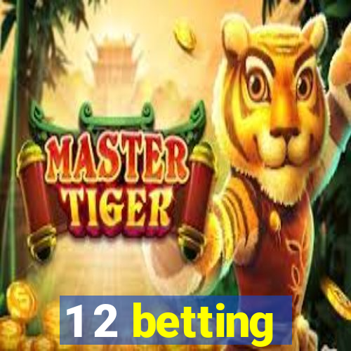 1 2 betting