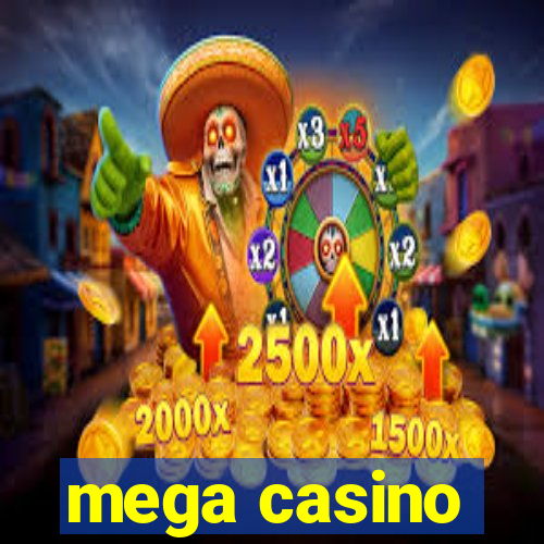 mega casino