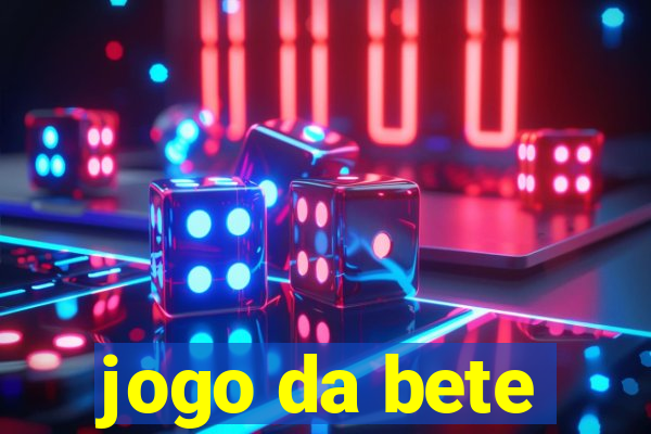 jogo da bete