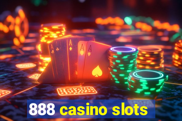 888 casino slots