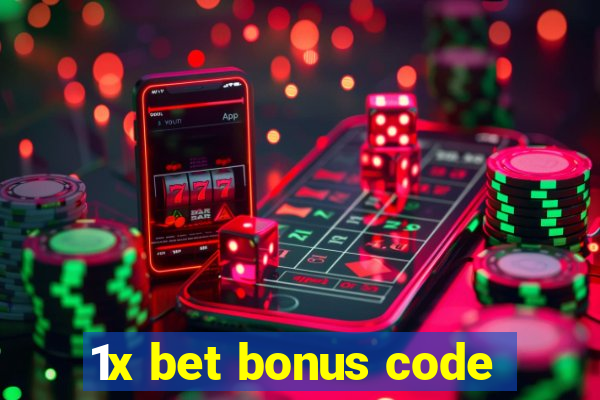 1x bet bonus code