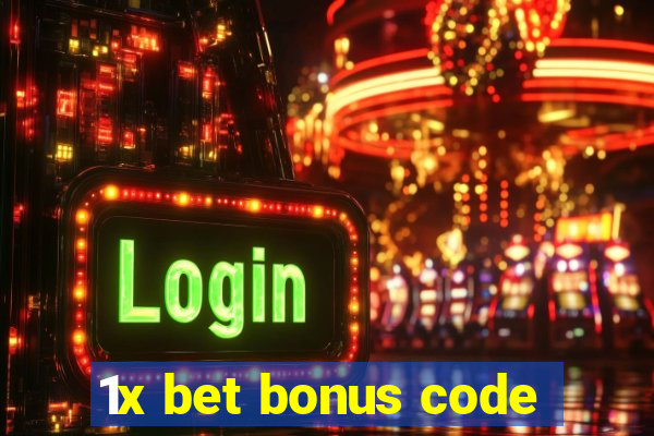 1x bet bonus code