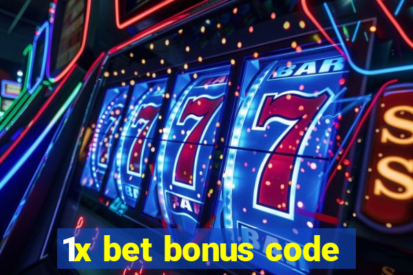 1x bet bonus code