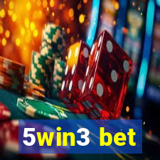 5win3 bet