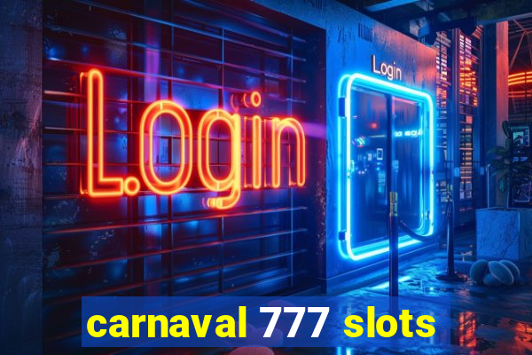 carnaval 777 slots