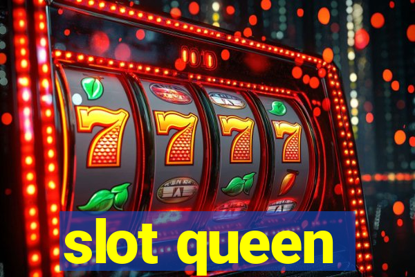 slot queen