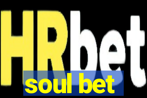 soul bet