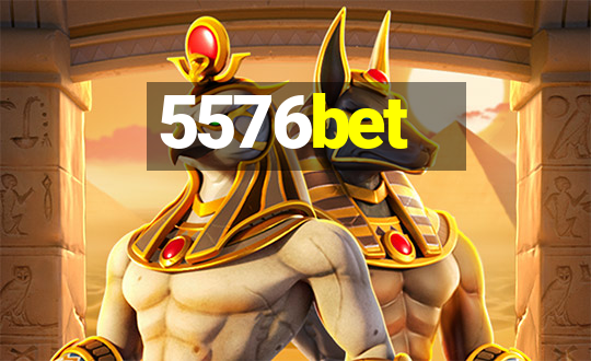 5576bet