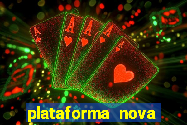 plataforma nova lan莽ada hoje bet