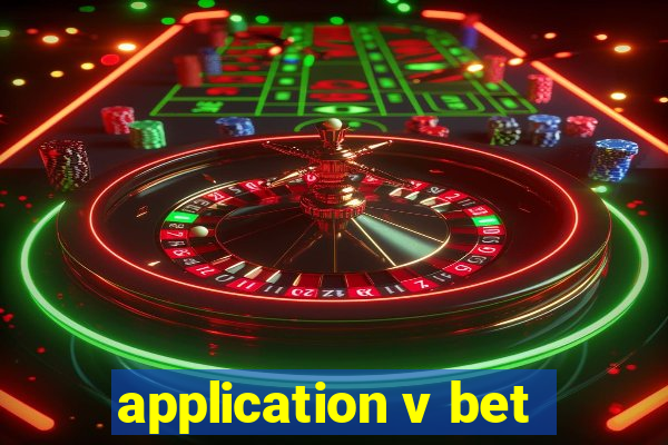 application v bet