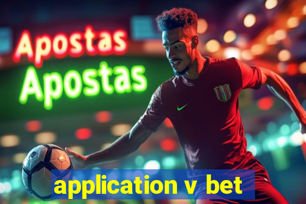 application v bet