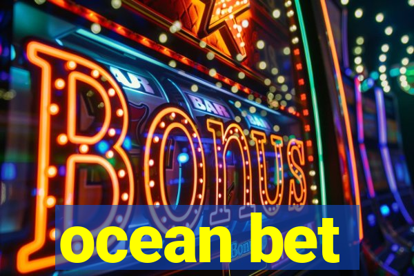 ocean bet