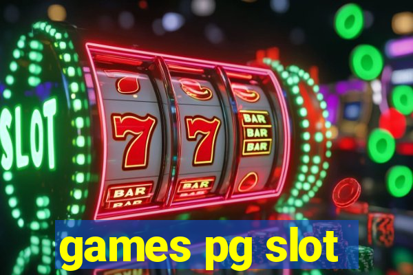 games pg slot