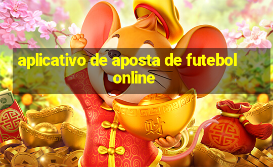 aplicativo de aposta de futebol online