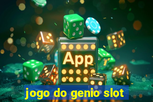 jogo do genio slot